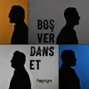 About Boş Ver, Dans Et Song