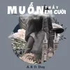 About Muốn Thấy Em Cười Song