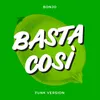 Basta così