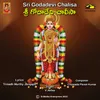 About Sri Godadevi Chalisa Song