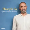 About Güzel Günler Göreceğiz Song