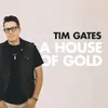 About A House of Gold Song