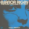 Eleanor Rigby (nük Remix)