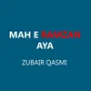 Mah E Ramzan Aya