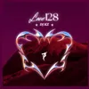 About LOVE128 Song