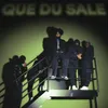 About Que Du Sale Song