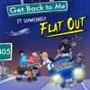 Get Back To Me (feat. SayWeCanFly)