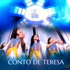 About Conto de Teresa Song