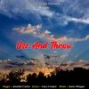 About Use And Throw Song