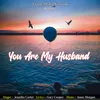 You Are My Husband