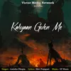 Kaliyaan Gulon Me