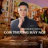 About Còn Thương Hãy Nói Song