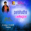 About Parishudha Song