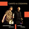 About Canto de Ossanha Song