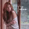 About Tahan Song