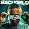 About Sacúdelo Song