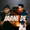 Jaane De