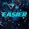 About Easier Song