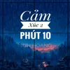 About Cảm Xúc 2 Phút 10 Song