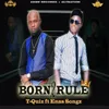 Born 2 Rule