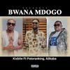 About Bwana mdogo Song