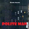 About Polite Man Song