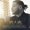 Bachata Vellonera, Vol. 1 (Mi Secreto / La Quiero Y Es Ajena / Tu Foto En La Pared)