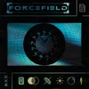 About FORCEFIELD Song