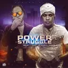 About Power Struggle Song