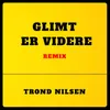 About Glimt er videre Song