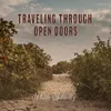 Traveling through open doors