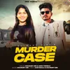 About Murder Case Song