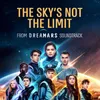 About The Sky's Not The Limit Song