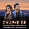 About Chupke Se Song