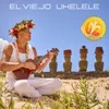 El Viejo Ukelele