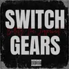 About Switch Gears Song