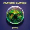 About Rumore Químico Song