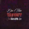 One Time - Tapout 2024