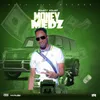 About Money Medz Song