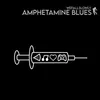 Amphetamine Blues