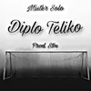 About Diplo Teliko Song