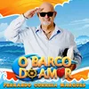 About O Barco do Amor Song