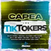 About Capea Los Tiktokers Song