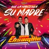 About Que La Mantenga Su Madre Song