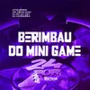 About Berimbau do Mini Game Song