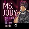 Southern Soul Bounce Remix