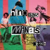 About Hino das Minas Song