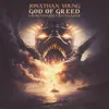 About God of Greed Song