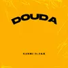 DOUDA (feat. C&K)