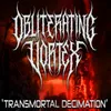 About Transmortal Decimation Song